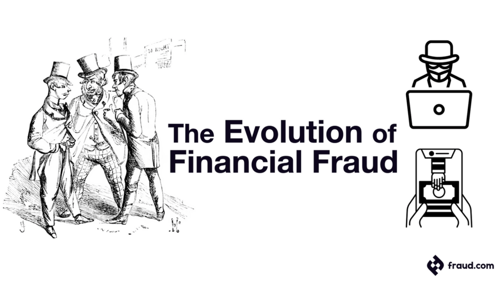 evolution of financial fraud