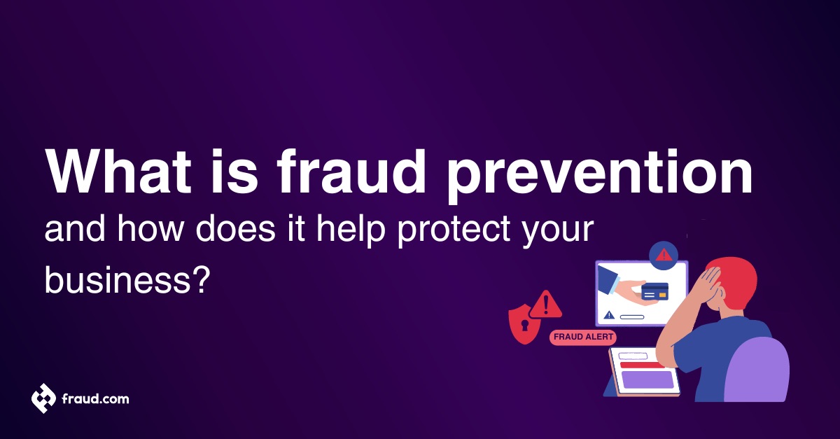 What is fraud prevention