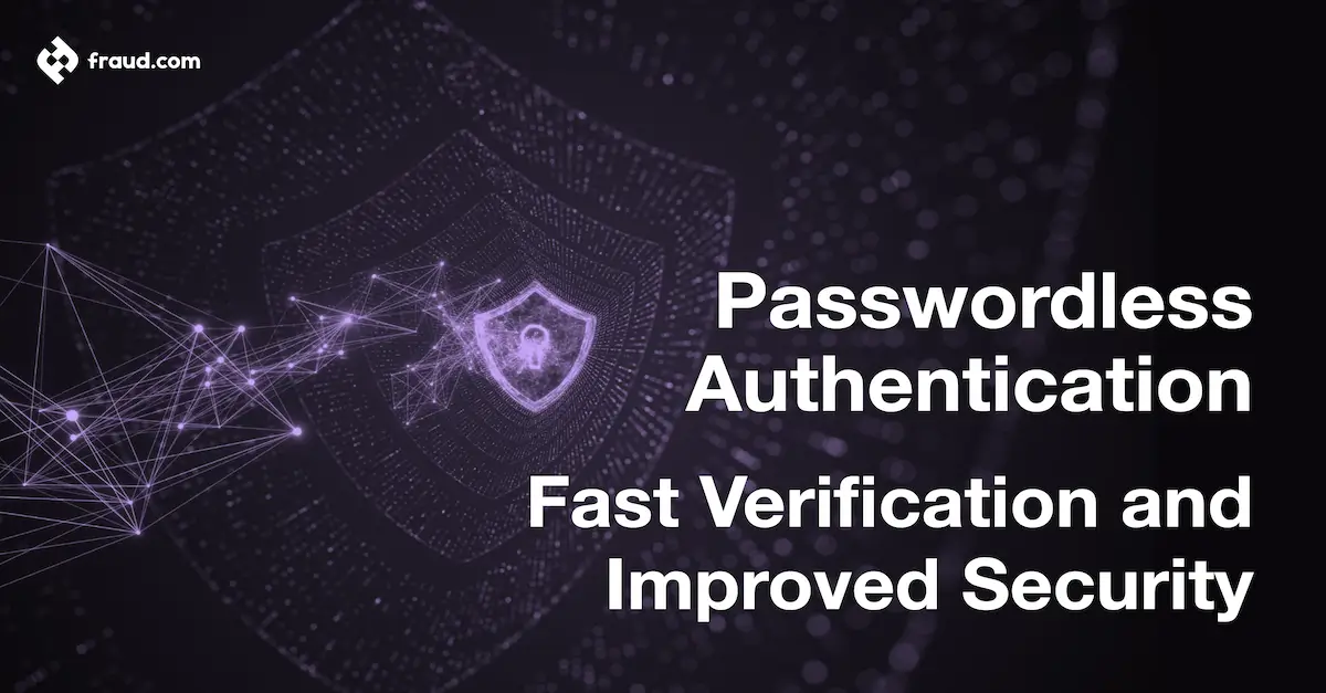 Passwordless Authentication – Fast Verification and Improved Security