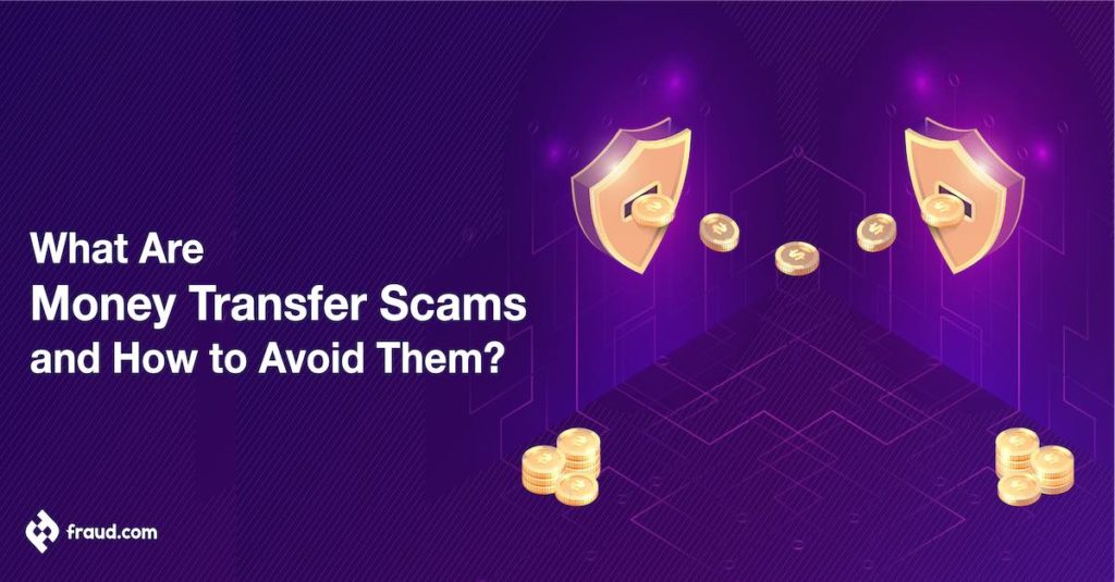 Money Transfer Scams