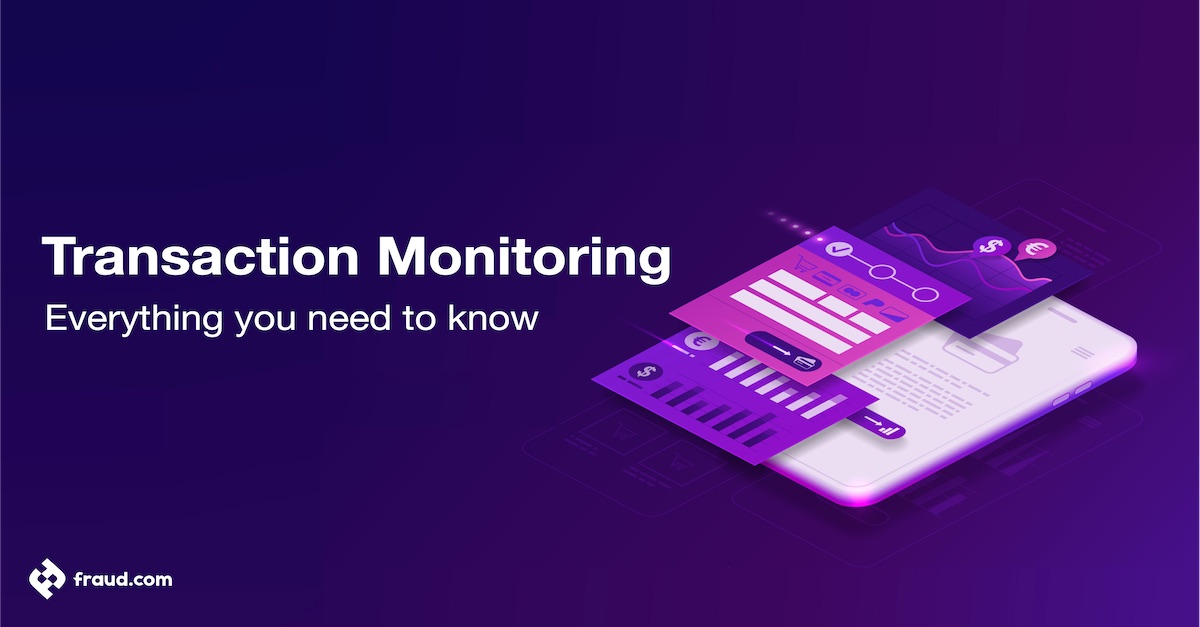 Read more about the article Transaction Monitoring – Everything you need to know