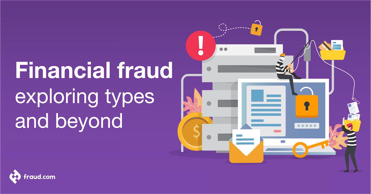 Read more about the article Financial fraud – exploring types and beyond