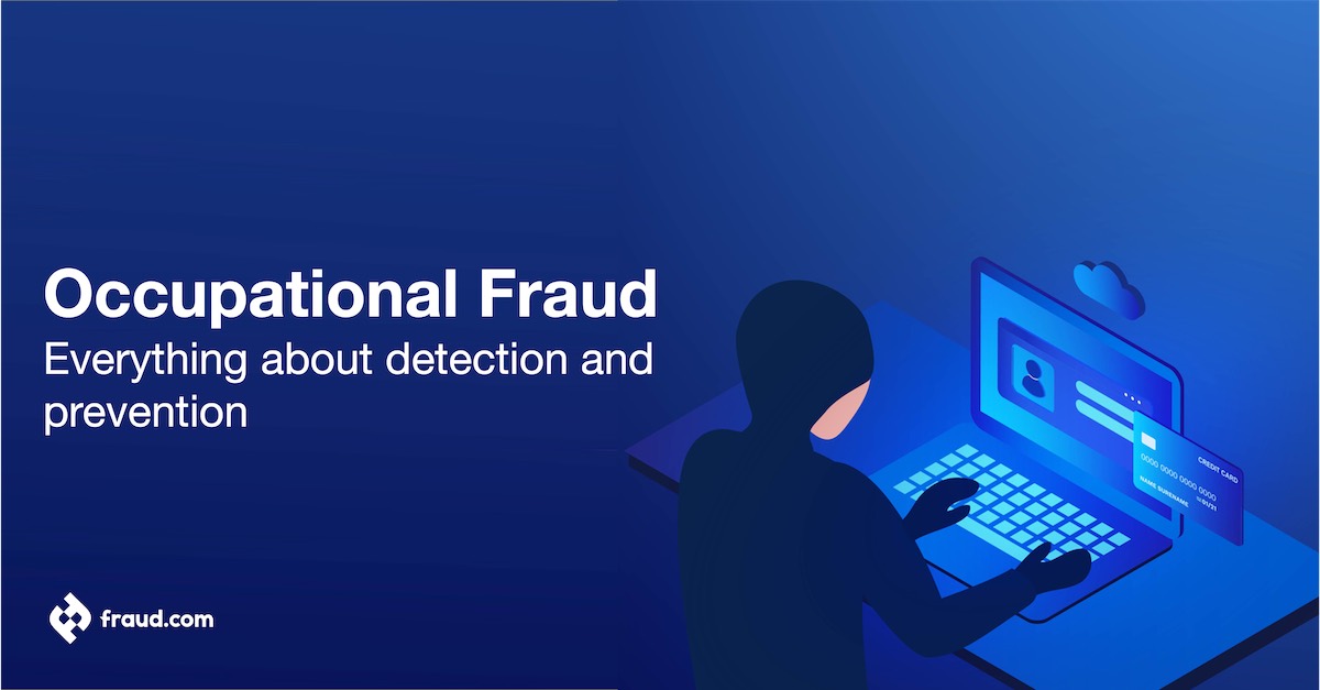 Read more about the article Occupational Fraud – Everything about detection and prevention