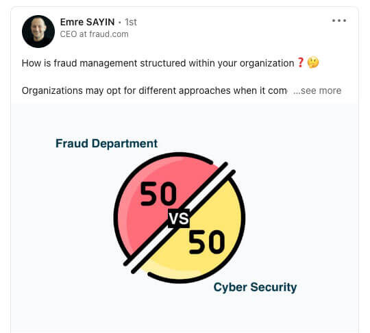 emre sayin fraud management structure dicuss linkedin post