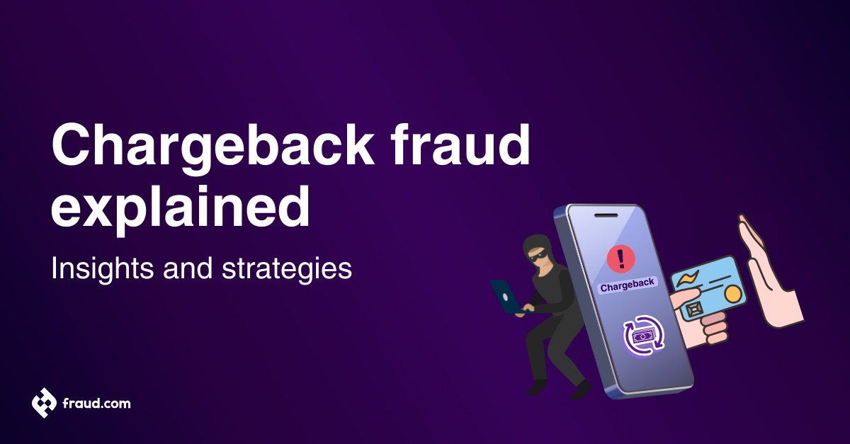 Fraud reporting and compliance The key to combatting fraud (1920 x 1080 px) (1200 x 627 px) Chargeback fraud